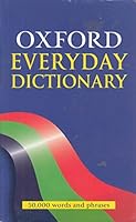Oxford everyday dictionary 0199125961 Book Cover