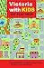 Victoria with Kids, Eat Play Shop: an essential guide for cool parents and their children