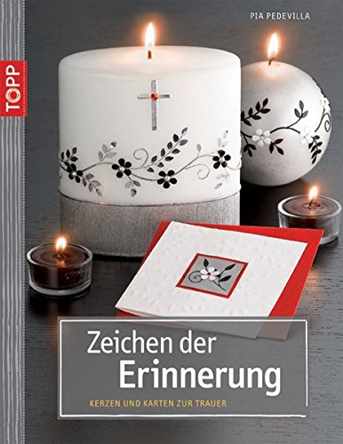Zeichen der Erinnerung: Kerzen und Karten der