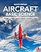 Aircraft Basic Science, Eighth Edition