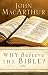 Why Believe the Bible?