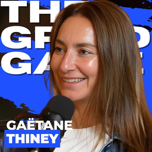 #13 CONFIDENCES IN&Eacute;DITES D&rsquo;UNE IC&Ocirc;NE DU FOOTBALL : GA&Euml;TANE THINEY (coups durs, mental, leadership, entrepreneuriat)