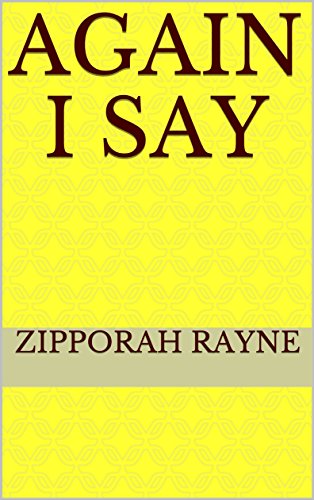 Again i Say (English Edition)