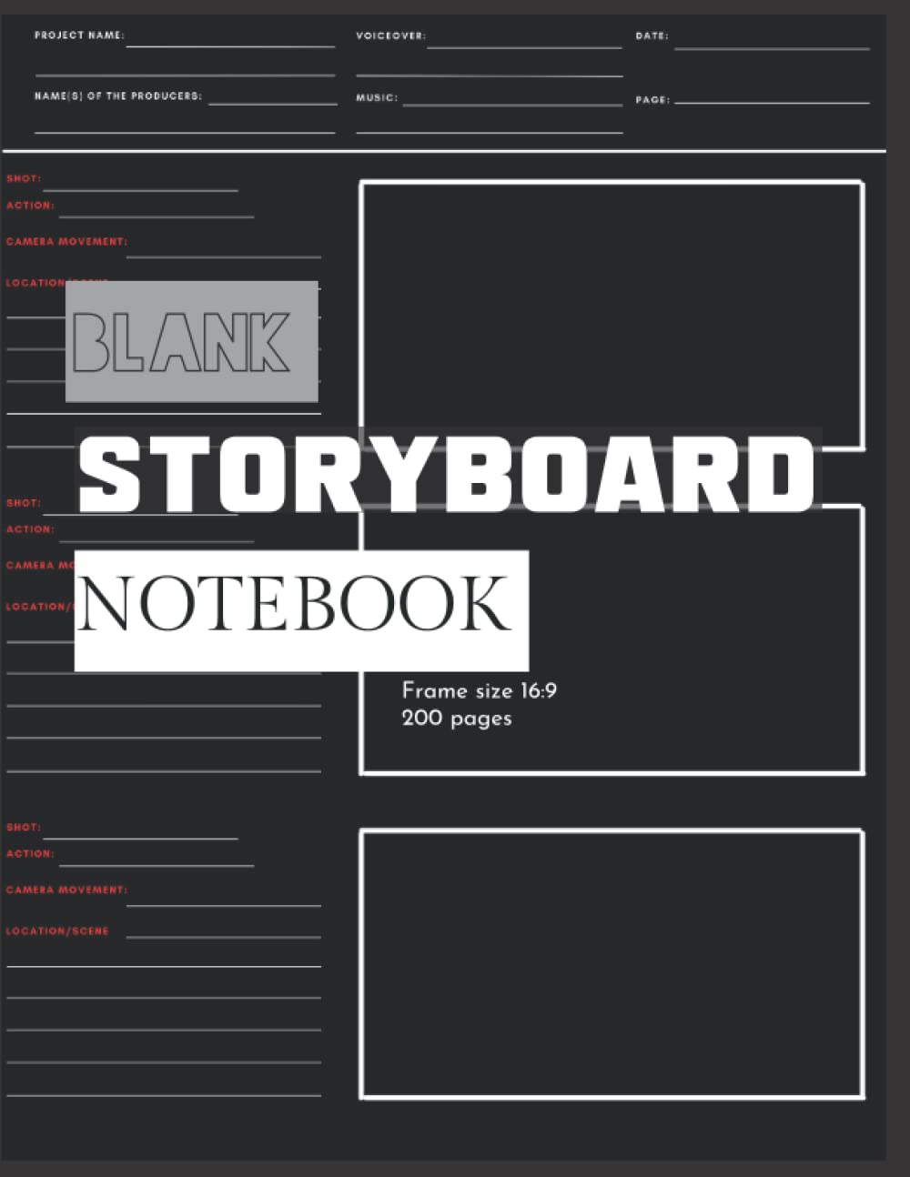 Blank Storyboard Notebook - Storyboard Notebook For Filmmakers | Creative Storytellers | Professional storytellers: For Directors, Animators, And
