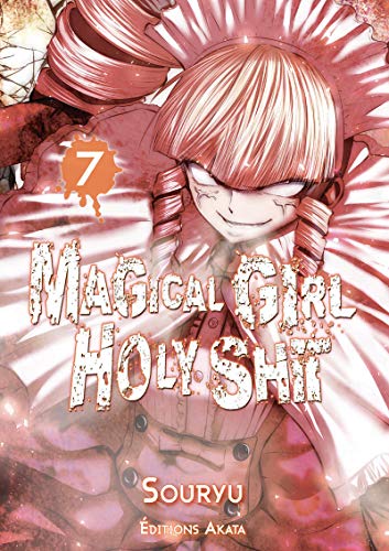 Magical Girl Holy Shit — Tome 7