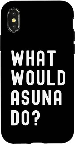 What Would Asuna Do? Case for iPhone X/XS