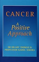 Cancer: The Positive Approach 072253132X Book Cover