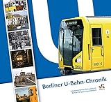  Berliner U-Bahn Chronik