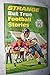 Strange But True Football Stories (The Punt Pass and Kick Library, 8)