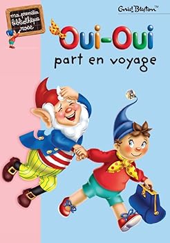 Oui Oui Part En Voyage - Book  of the Noddy Universe