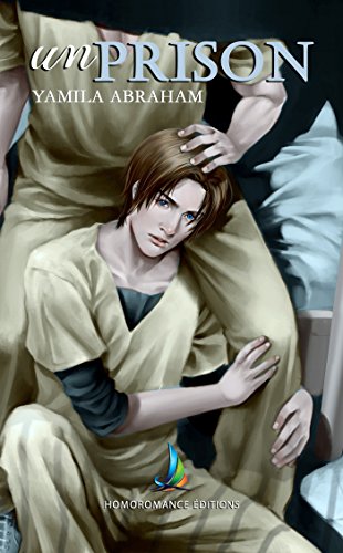 Télécharger UnPrison | Roman gay, livre gay PDF Ebook En Ligne