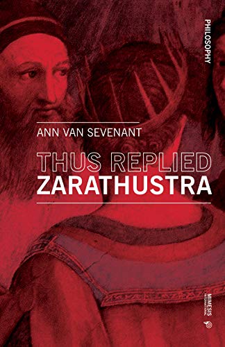 Thus replied Zarathustra (Philosophy)