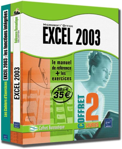Télécharger Excel 2003 : le manuel de référence + le cahier d'exercices Gratuit