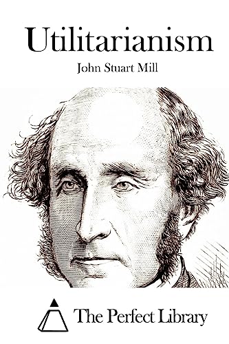 Utilitarianism (Perfect Library)
