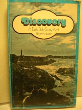 Paperback Discovery: A Daily Bible Study and Prayer Guide Book