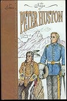 The Saga of Peter Huston 0966222822 Book Cover