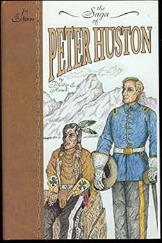 Hardcover The Saga of Peter Huston Book