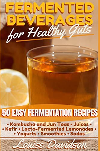 Fermented Beverages for Healthy...
