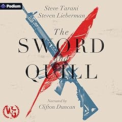 The Sword and Quill Audiolibro Por Steve Tarani, Steven Lieberman arte de portada