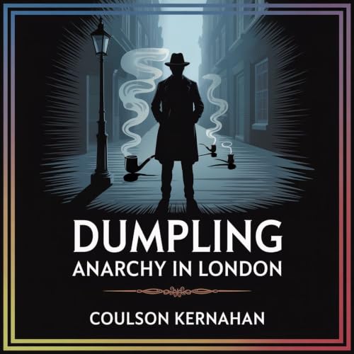 Couverture de Dumpling: Anarchy in London
