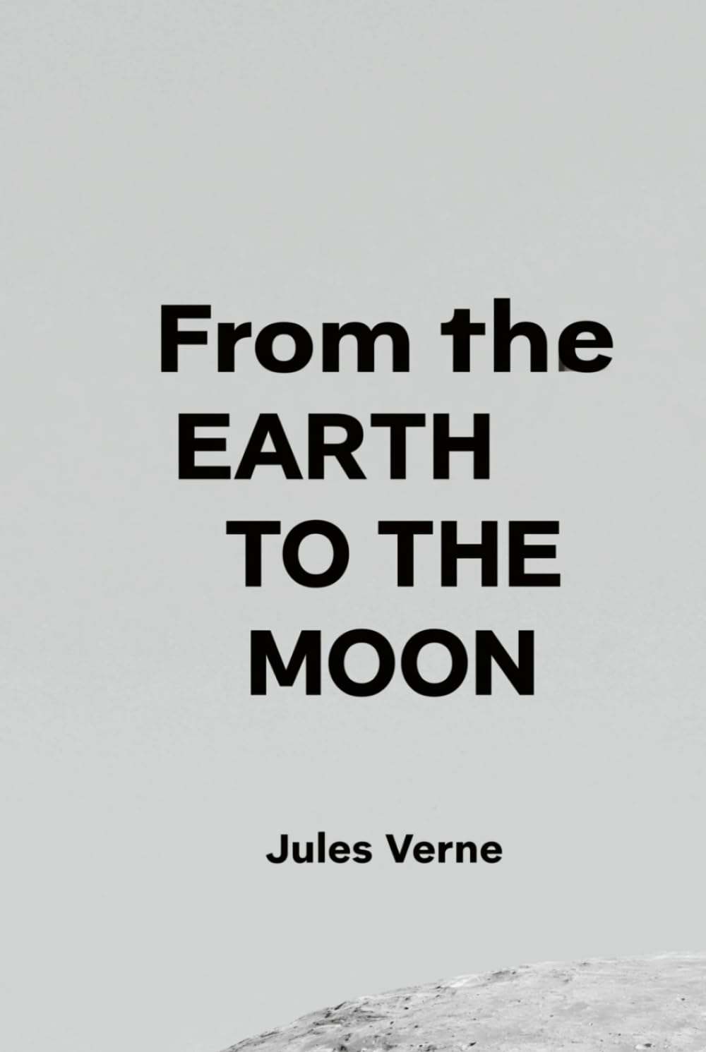 From the Earth to the Moon