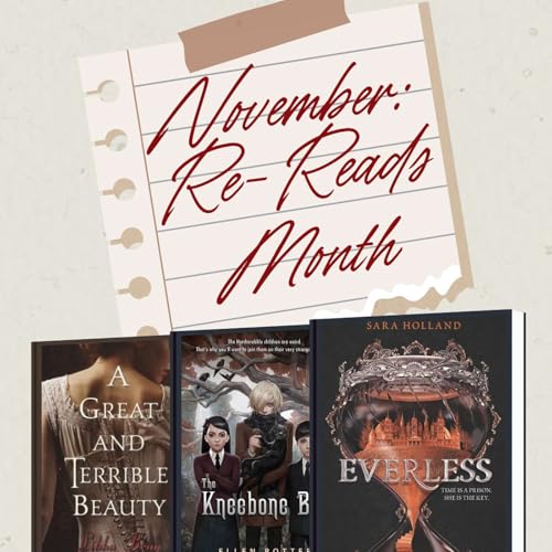 S6.E19 November Re-Reads Month