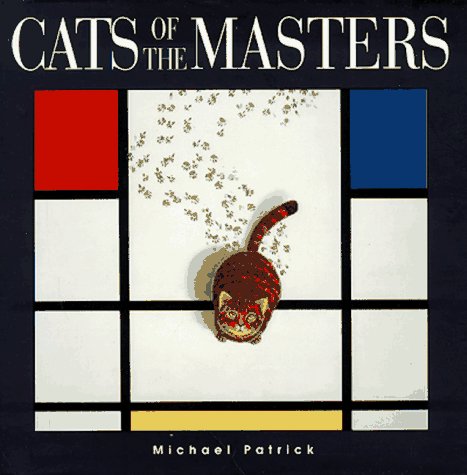 Cats of the Masters 0836221567 Book Cover