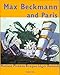 Max Beckmann and Paris: The Exhibition Catalogue (Jumbo Series)