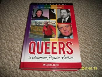 Hardcover Queers in American Popular Culture Volume 2: Literature, Pop Art, and Performance Praeger Perspectives (Volume 2) Book