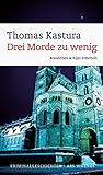  Drei Morde zu wenig (eBook): Brandeisen & Küps erster Fall - Frankenkrimi (Brandeisen & Küps Sammelband 1)