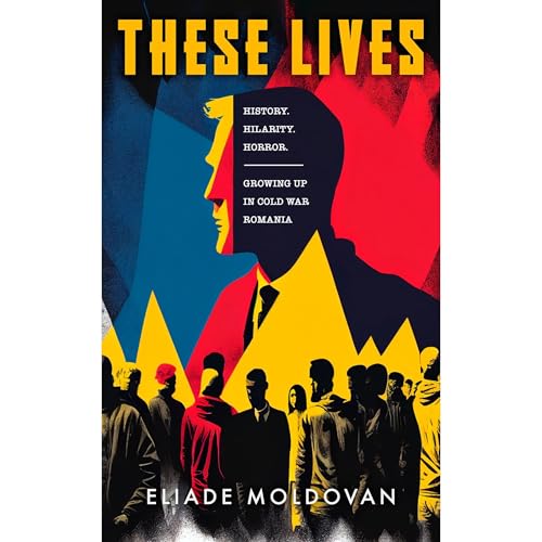 These Lives - ELIADE MOLDOVAN episode artwork
