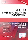Certified Nurse Educator (CNE) Review Manual, Third Edition with App