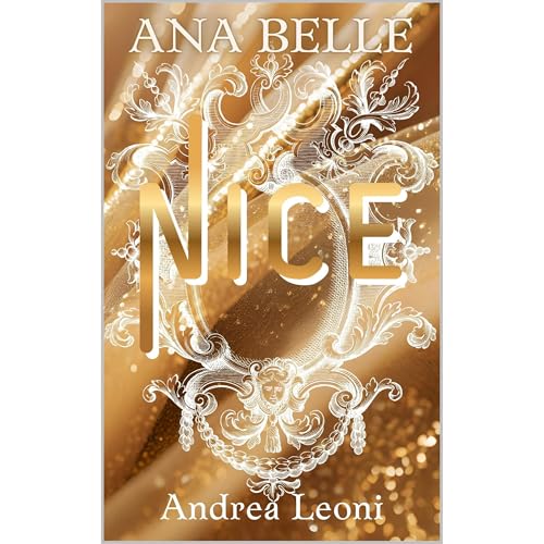 Ana Belle: Nice Audiobook By Andrea Leoni cover art