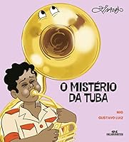 O Misterio da Tuba (Em Portugues do Brasil) 8506087104 Book Cover