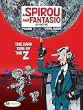 The Dark Side of the Z (Spirou & Fantasio) (Volume 20)
