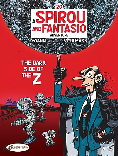 The Dark Side of the Z (Spirou & Fantasio) (Volume 20)