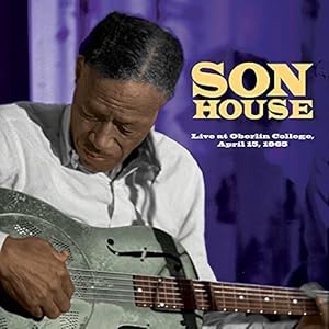 Son House – Live Oberlin College