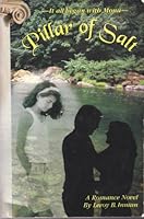 Pillar of Salt: It All Began with Mona 0965507629 Book Cover