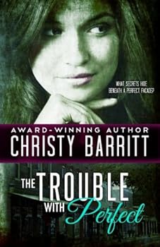 Paperback The Trouble with Perfect Book