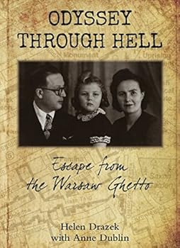 Paperback Odyssey Through Hell : Escape from the Warsaw Ghet Book