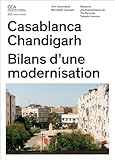 Casablanca Chandigarh: Bilans dune modernisation