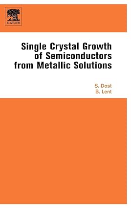 Single Crystal Growth Of Semiconductors From Metallic Solutions