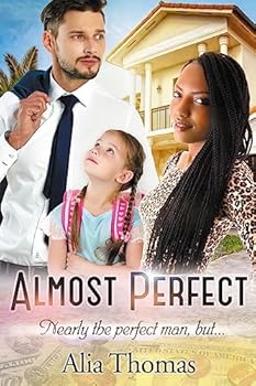 Paperback Almost Perfect: A BWWM Billionaire Single Parent Romance Book