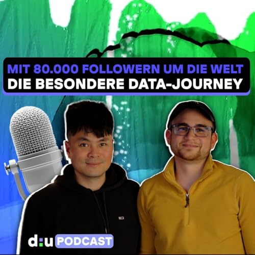 Couverture de #204 Die besondere Data-Journey mit Dat Tran
