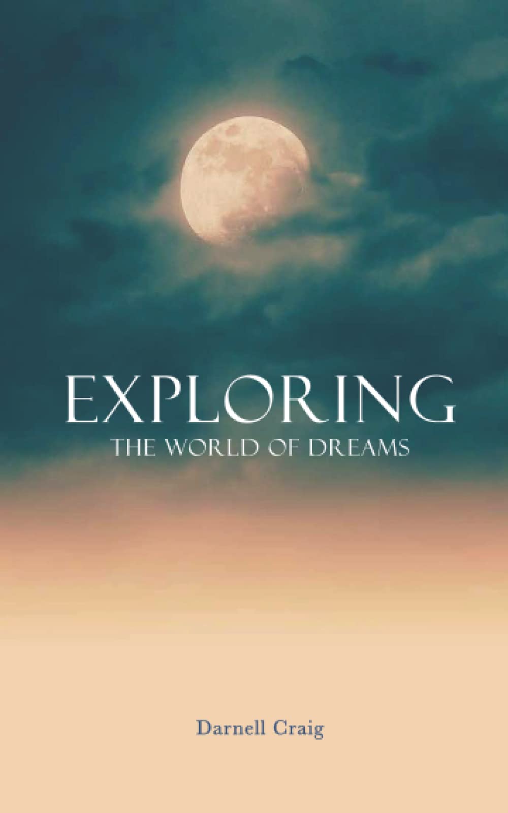 Exploring the World of Dreams