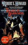 Trails in Darkness (The Robert E. Howard Library, Volume VI)