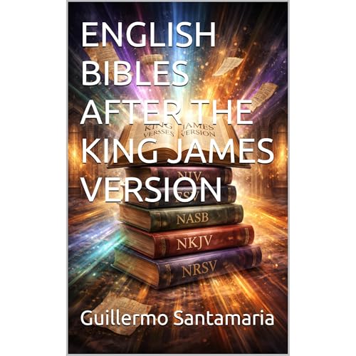 ENGLISH BIBLES AFTER THE KING JAMES VERSION Audiolibro Por Guillermo Santamaria arte de portada