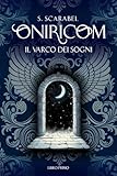  Oniricom: Il Varco dei Sogni