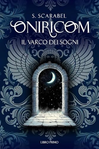 Oniricom: Il Varco dei Sogni