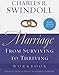 Marriage: From Surviving to Thriving Workbook